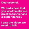 Dear alcohol.jpg
